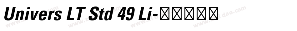 Univers LT Std 49 Li字体转换